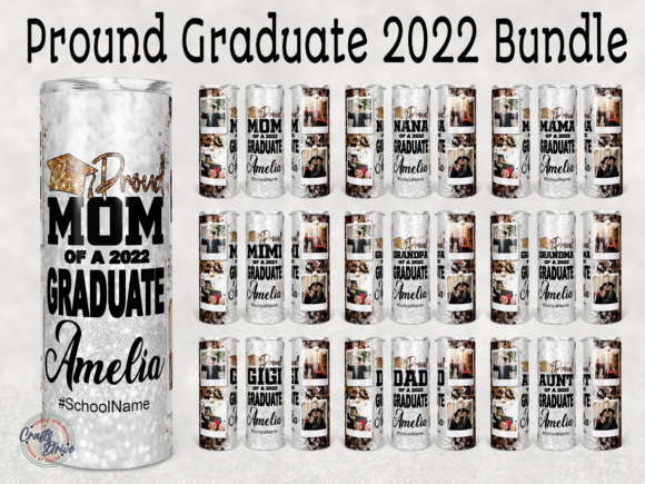 Bundle Proud of a 2022 Graduate Tumbler Graphics