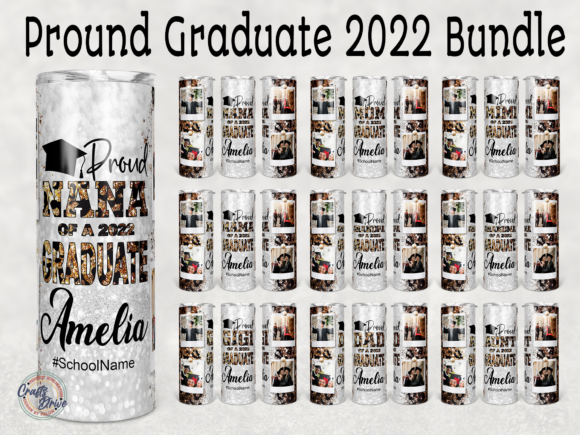 Proud of a 2022 Graduate Tumbler: Graphics for Crafts & Branding
